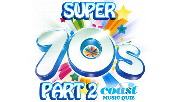 Super 70's (Part 2) Music Quiz