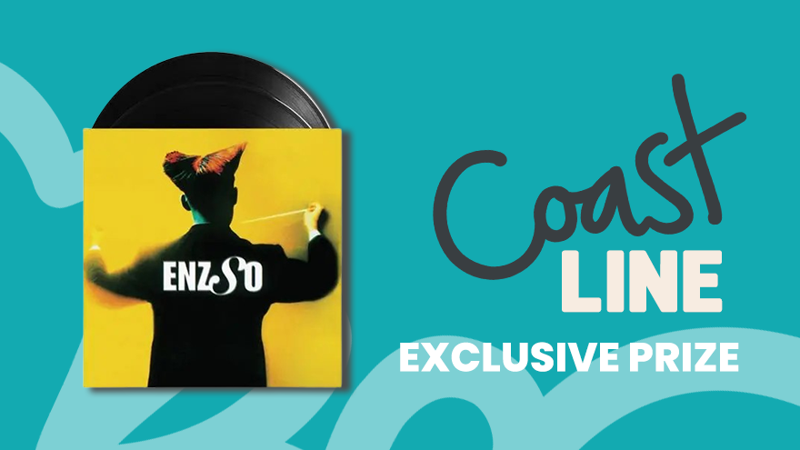 Coastline exclusive prizes: ENZSO vinyl x 2