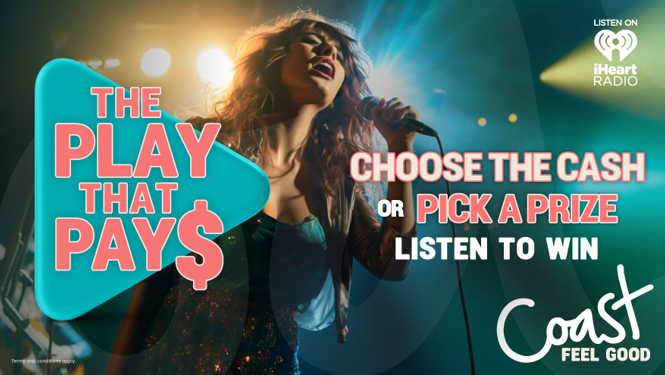 Coast's Play That Pays - Win your share of $10,000 Coast Cash or pick a prize