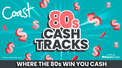 Win cash with Coast’s Feel Good '80s Tracks