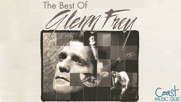 The Best Of Glenn Frey Music Quiz