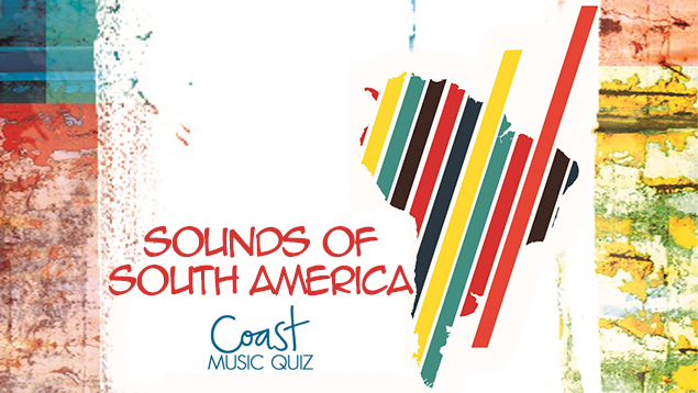Sounds Of South America Music Quiz