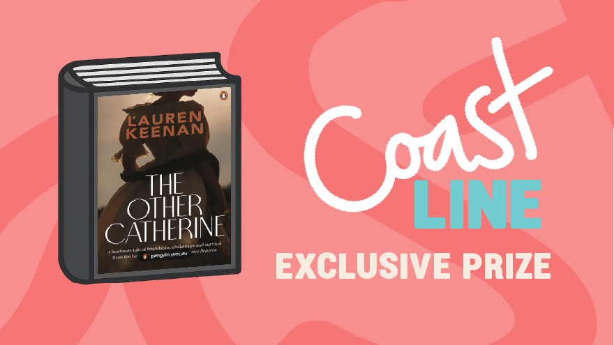 Coastline exclusive prize: Win a copy of The Other Catherine, by Lauren Kee