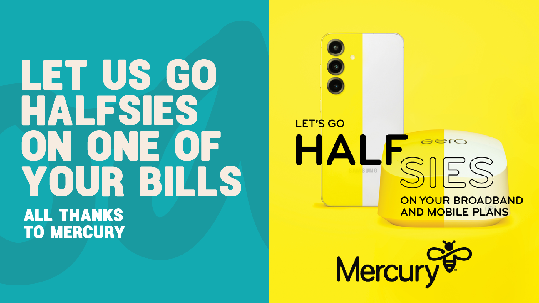 Let us go Halfsies on one of your bills!
