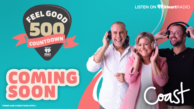 Win with Coast’s $10,000 Feel Good 500 Countdown