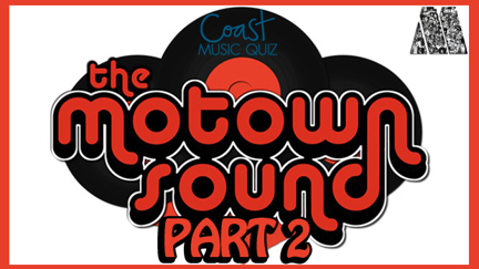 The Motown Sound (Part 2) Music Quiz