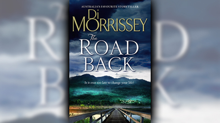 Stephanie Jones: Book Review - The Road Back by Di Morrissey