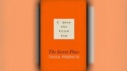 Stephanie Jones: Book Review - The Secret Place by Tana French