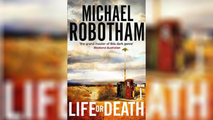 Stephanie Jones: Book Review - Life Or Death by Michael Robotham
