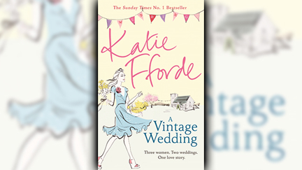 Stephanie Jones: Book Review - A Vintage Wedding by Katie Fforde