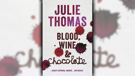 Stephanie Jones: Book Review - Blood, Wine & Chocolate by Julie Thomas
