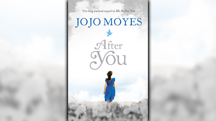 Stephanie Jones: Book Review - After You by Jojo Moyes