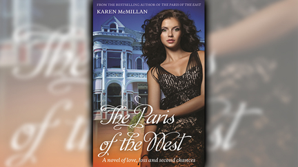 Stephanie Jones: Book Review - The Paris of the West by Karen McMillan