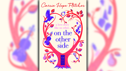Stephanie Jones: Book Review - On the Other Side by Carrie Hope Fletcher
