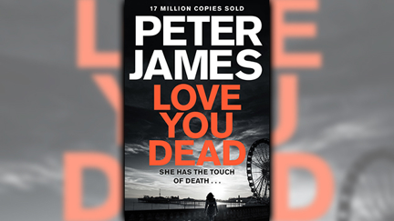 Stephanie Jones: Book Review - Love You Dead by Peter James