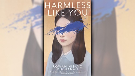 Stephanie Jones: Book Review - Harmless Like You by Rowan Hisayo Buchanan