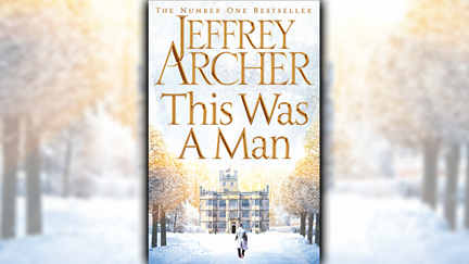 Stephanie Jones: Book Review - This Was A Man by Jeffrey Archer