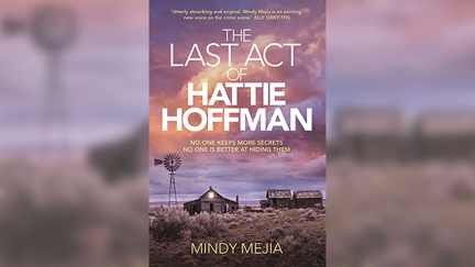 Stephanie Jones - Book Review: The Last Act of Hattie Hoffman by Mindy Mejia