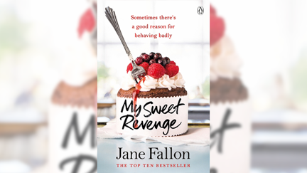 Stephanie Jones: Book Review - My Sweet Revenge by Jane Fallon