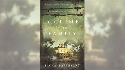 Stephanie Jones: Book Review - A Crime in the Family by Sacha Battyany