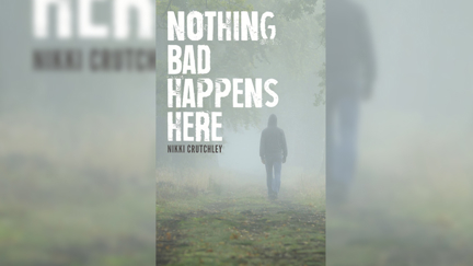 Stephanie Jones Book Review - Nothing Bad Happens Here