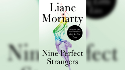 Stephanie Jones Book Review: Nine Perfect Strangers