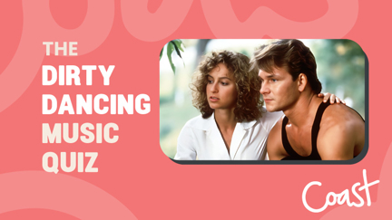 Dirty Dancing Music Quiz