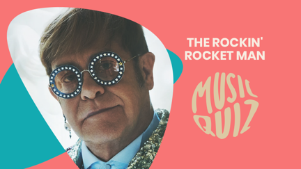 The Rockin' Rocket Man Music Quiz