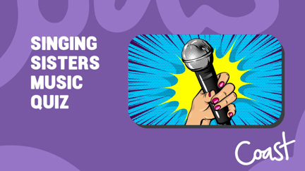 Singing Sisters Music Quiz