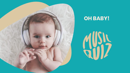 OH BABY! Music Quiz