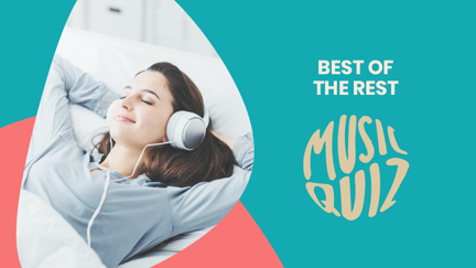 Best of the Rest Music Quiz