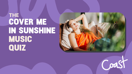 Cover Me In Sunshine Music Quiz