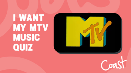 I Want My MTV Music Quiz