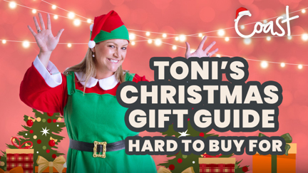 Toni's Gift Guide: For those hard to buy for
