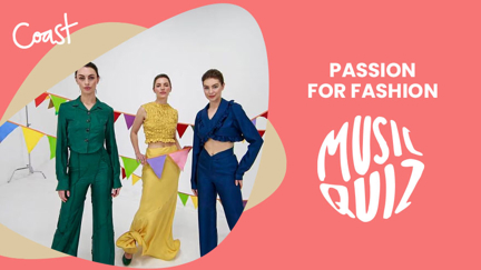 Passion For Fashion Music Quiz